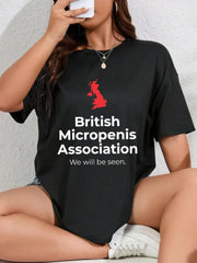 British Micropenis Association Funny Graphic T-Shirt